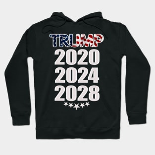 Trump 2020 2024 2028 Hoodie